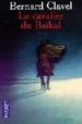LE CAVALIER DU BAIKAL de CLAVEL, BERNARD 
