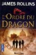 L ORDRE DU DRAGON di ROLLINS, JAMES 
