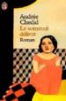 LE SOMMEIL DELIVRE de CHEDID, ANDREE 