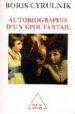 AUTOBIOGRAPHIE DUN EPOUVANTAIL de CYRULNIK, BORIS 
