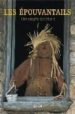 LE CHARME DES EPOUVANTAILS di LEFEBURE, CHRISTOPHE 