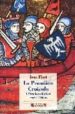 LA PREMIERE CROISADE: L OCCIDENT CHRETIEN CONTRE L ISLAM: AUX ORI GINES DES IDEOLOGIES OCCIDENTALES di FLORI, JEAN 