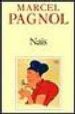 NAIS di PAGNOL, MARCEL 