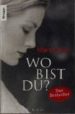 WO BIST DU? di LEVY, MARC 