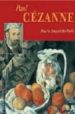PAUL CEZANNE: HOW HE AMAZED THE WORLD de WENZEL, ANGELA 
