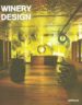 WINERY DESIGN di VV.AA. 