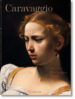 CARAVAGGIO: OBRAS COMPLETAS de SCHUTZE, SEBASTIAN 