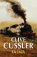 LA CAZA de CUSSLER, CLIVE 