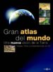 GRAN ATLAS DEL MUNDO: UNA NUEVA VISON DE LA TIERRA (MAPAS, FOTOS Y PRESENTACION EN 3D) di VV.AA. 