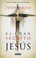EL GRAN SECRETO DE JESUS de ARIAS, JUAN 