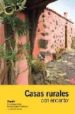 CASAS RURALES 2009(GUIAS CON ENCANTO) de NADAL, PACO 