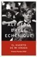 EL HUERTO DE MI AMADA (PREMIO PLANETA 2002) de BRYCE ECHENIQUE, ALFREDO 