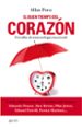 EL BUEN TIEMPO DEL CORAZON: UN TALLER DE METEOROLOGIA EMOCIONAL de PERCY, ALLAN 