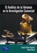 EL ANALISIS DE LA VARIANZA EN LA INVESTIGACION COMERCIAL (INCLUYE CD-ROM) de MARTIN, MIGUEL  MATEOS-APARICIO, GREGORIA 
