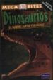 DINOSAURIOS: EL BUENO, EL FEO Y EL MALO di DIXON, DOUGLAS  LAMBERT, DAVID 