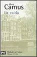 LA CAIDA de CAMUS, ALBERT 