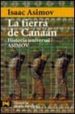 LA TIERRA DE CANAAN de ASIMOV, ISAAC 