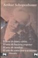 ARTHUR SCHOPENHAUER (ESTUCHE) (CONTIENE: EL ARTE DE TENER RAZON, EL ARTE DE HACERSE RESPETAR; EL ARTE DE INSULTAR; EL ARTE DE CONOCERSE A SI MISMO) di SCHOPENHAUER, ARTHUR 