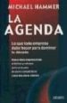 LA AGENDA: LO QUE TODA EMPRESA DEBE HACER APRA DOMINAR LA DECADA de HAMMER, MICHAEL 