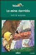 LA REINA DORMIDA de ARANA, AITOR 