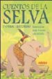 CUENTOS DE LA SELVA Y OTRAS HISTORIAS de BESORA, RAMON 