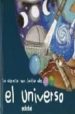 EL UNIVERSO (LA CIENCIA NOS HABLA DE) de ROCA, NURIA 