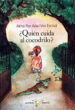 QUIEN CUIDA AL COCODRILO? de FLOR ADA, ALMA  ESCRIVA, VIVI 
