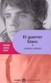 EL GUERRER BLANC de URKIXO, JOANES 