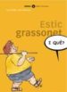 ESTIC GRASSONET de CALLEJA, SATURNINO  MITXELENA, J. 