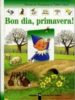 BON DIA PRIMAVERA de BOURGOING, PASCALE DE  CAMIL, COLETTE 