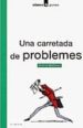 UNA CARRETADA DE PROBLEMES de MATTHEWS, ANDREW 