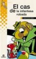 EL CAS DE LA INFANTESA ROBADA de DEU PRATS, JOAN DE 