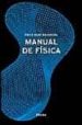 MANUAL DE FISICA (ED. TRILINGE) de KURT KNEUBHL, FRITZ 