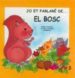 JO ET PARLARE DE EL BOSC de CASADO, DAMI  CASADO, ALICIA 