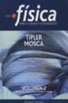 FISICA PARA LA CIENCIA Y LA TECNOLOGIA (VOL. 2) (5ª ED.) di TIPLER, PAUL ALLEN  MOSCA, GENE 