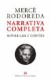 NARRATIVA COMPLETA (PACK 2 VOLUMS) de RODOREDA, MERCE 