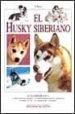 EL HUSKY SIBERIANO de ROSSI, VALERIA 