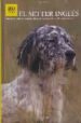 EL SETTER INGLES de CATTANEO, FILIPPO 