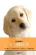 EL LABRADOR de ROSSI, VALERIA 
