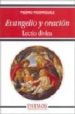 EVANGELIO Y ORACION: LECTIO DIVINA di RODRIGUEZ, PEDRO 