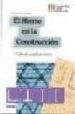 EL HIERRO EN LA CONSTRUCCION (22 ED.) de HERNANDEZ, MARIANO 