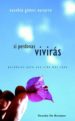 SI PERDONAS, VIVIRAS: PARABOLAS PARA UNA VIDA MAS SANA de GOMEZ NAVARRO, EUSEBIO 