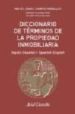 DICCIONARIO DE TERMINOS DE LA PROPIEDAD INMOBILIARIA INGLES-ESPA OL SPANISH-ENGLISH de ALCARAZ, ENRIQUE 
