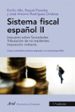 SISTEMA FISCAL ESPAOL II: IMPOSICION INDIRECTA, REGIMENES FISCAL ES TERRITORIALES, LOS RECURSOS DE LA SEGURDIAD SOCIAL, EJERCICIOS (25 ED) de ALBI, EMILIO  PAREDES, RAQUEL 