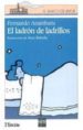 EL LADRON DE LADRILLOS de ARAMBURU IRIGOYEN, FERNANDO 
