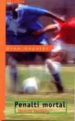 PENALTI MORTAL de HAMLEY, DENNIS 