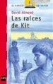 LAS RAICES DE KIT de ALMOND, DAVID 