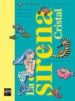 LA SIRENA CRISTAL (PICTOGRAMAS) de CANDEL, SOLEDAD  GARIN, MERCEDES  LOPEZ, MARIA TRINIDAD 