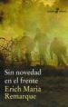 SIN NOVEDAD EN EL FRENTE de REMARQUE, ERICH MARIA 