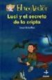LUCY I EL SECRET DE LA CRIPTA di SCHEFFLER, URSEL 